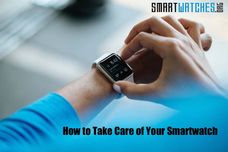 Take Care of Your Smartwatch featured